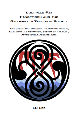 Cover of Cultiples #3: Panopticon and the Gallifreyan Tradition Society. It has a handful of Panopticon's most-recognizable screenames, and a logo of the Seal of Rassilon, with the Elder Scrolls Online Tribunal symbol and three blue waves of water.
