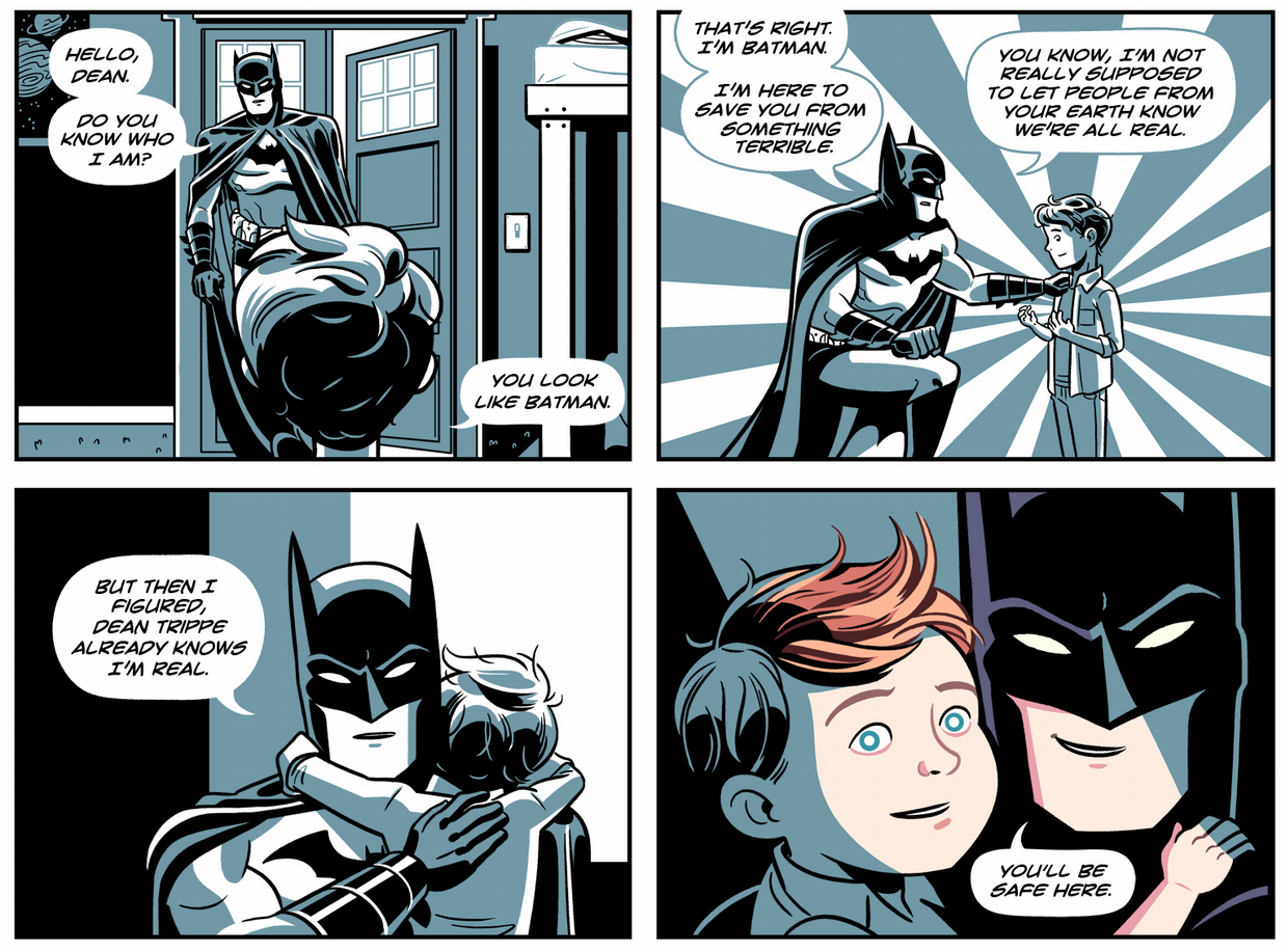 Something Terrible In tones of black, white, and blue-gray, Batman comes out of a Tardis, tells a child he's going to save them, picks them up, and takes them into a place with full naturalistic color.