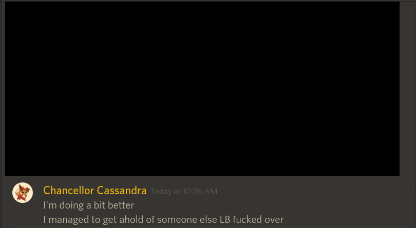 Injustice League 01 A Discord message from Cass of Panopticon saying I'm doing a bit better. I managed to get ahold of someone else LB fucked over.